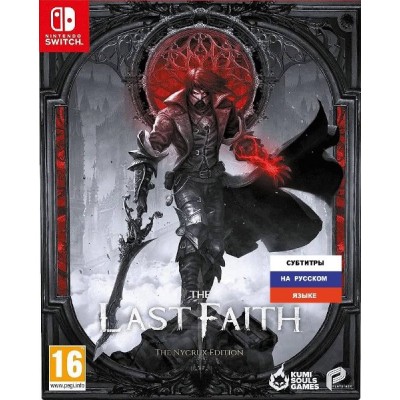 The Last Faith - The Nycrux Edition [Switch, русские субтитры]